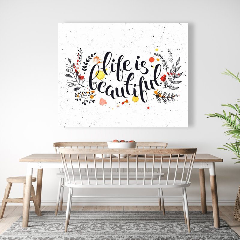 «Life is Beautiful», art sur toile de citations noires
