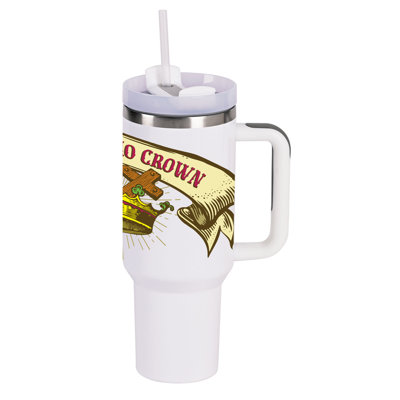 Tumbler No Cross No Crown 40 Oz