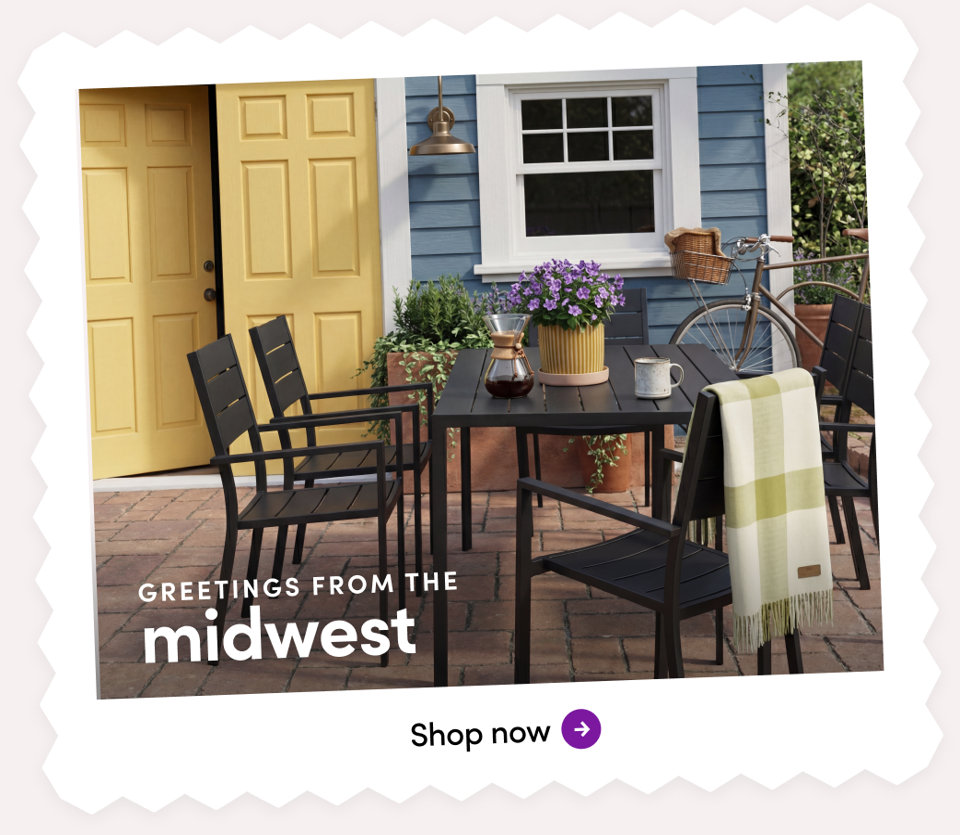 Greetings from the Midwest. Shop now.