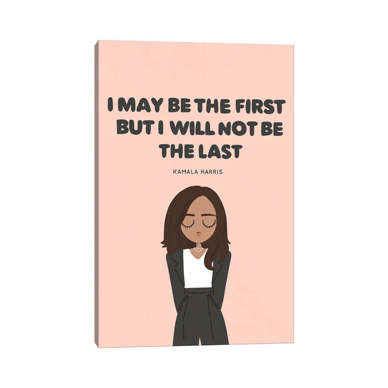 «Kamala Harris Quote», reproduction sur toile tendue, H 26 po x l 18 po x 1,5 po