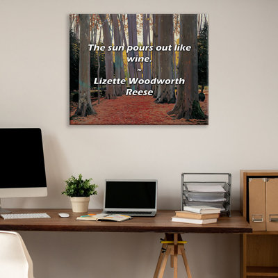 Artsy Quote "The sun pours out like wine." By Lizette Woodworth Reese Gallery Wrapped Canvas