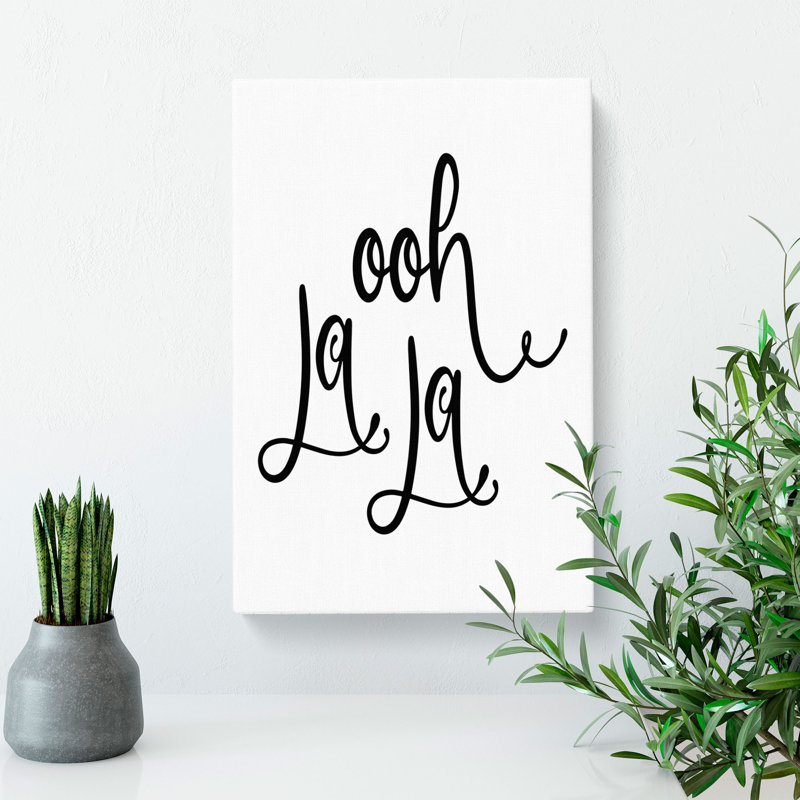 Ooh La La - Wrapped Canvas, 91cm H x 60cm W x 3cm D