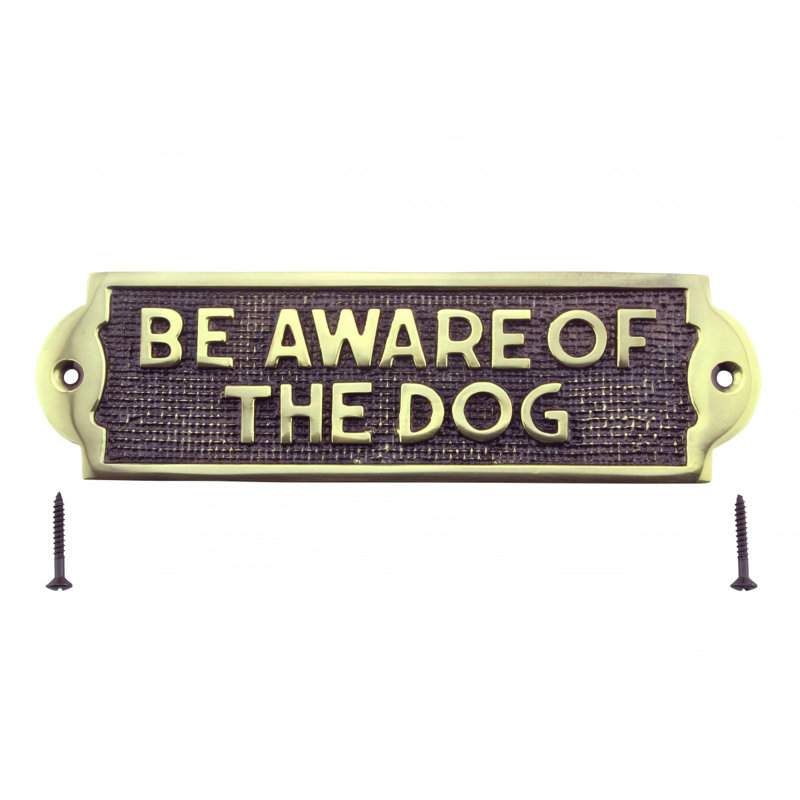 Panneau «Be Aware of the Dog»