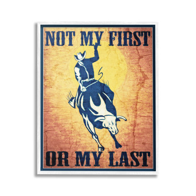 Rodeo Cowboy Phrase Giclee Art by GraffiTee Studios