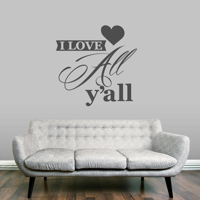 Adhésif décoratif Bulmer I Love All Y'all, Gris foncé