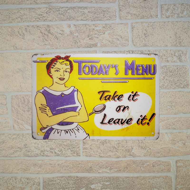 Panneau décoratif en métal «Today's Take Take It It» Today's Kitchen