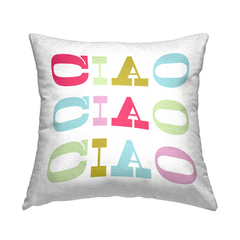 Ciao Typography Pattern Outdoor Printed Pillow by Lil' Rue