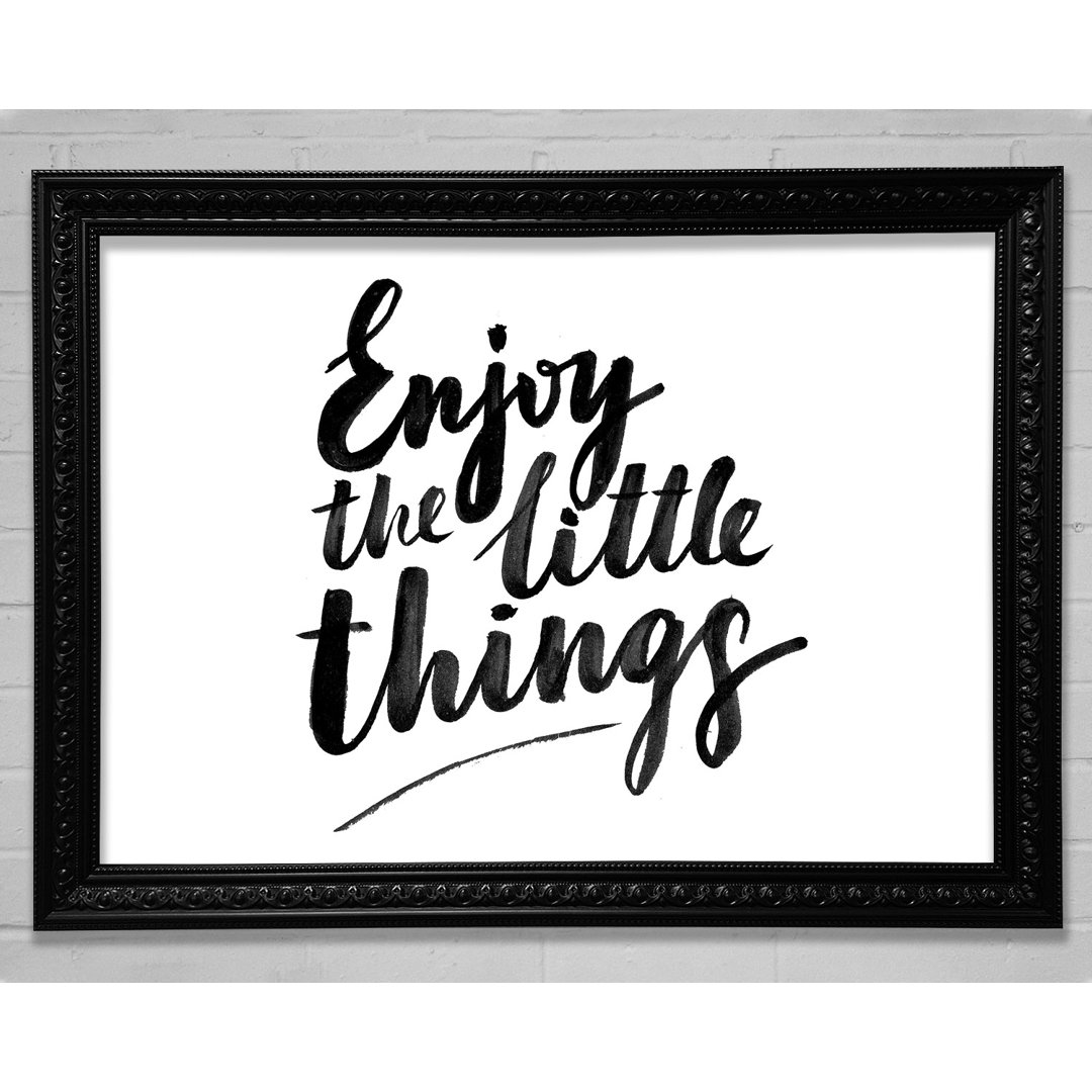 Enjoy The Little Things 4 - Einzelne Bilderrahmen Kunstdrucke