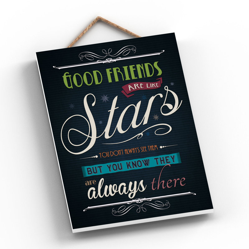 Friends Are Like Stars 1 Piece Wall Art on MDF