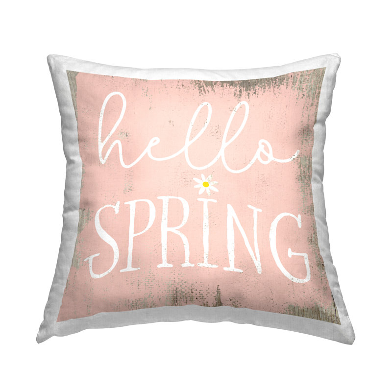 Rustic Hello Spring Decorative Printed Throw Pillow Design by Daphne Polselli