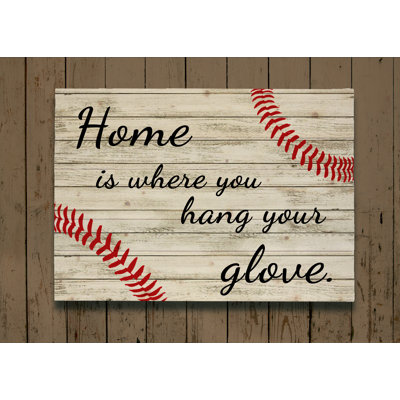 Décoration murale Home Is Where You Hang Your Glove