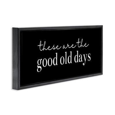 Good Good Days sur cadre flottant noir, design par Katie Griggs