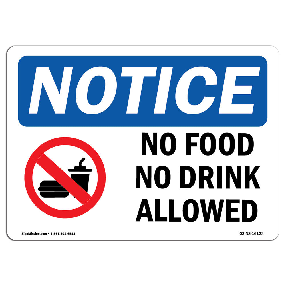 Aazon.co: OSHA Notice Sign - No Food Or Drink Allowed In This Area