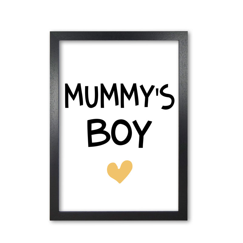 Mummy's Boy - Print, Black Grain Frame, 42 cm H x 30 cm W x 5 cm D