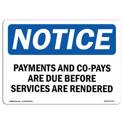 Pays Are Due Before Services Sign