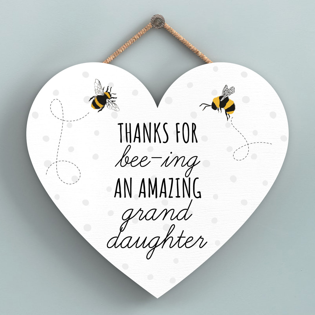 Bee Thanks For Bee-ing Granddaughter Wall Décor