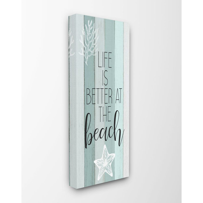 «Life is Better Beach Inspirational Word Wood Texture Design», impression sur toile, H 24 po x l 10 po x P 1,5 po