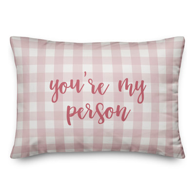 Youre My Person Throw Pillow