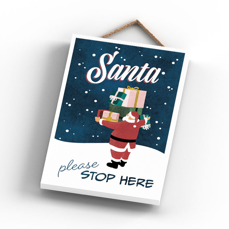 Xmas Santa Please Stop Here Santa Wooden Plaque, 18.5cm H x 12cm W x 0.9cm D