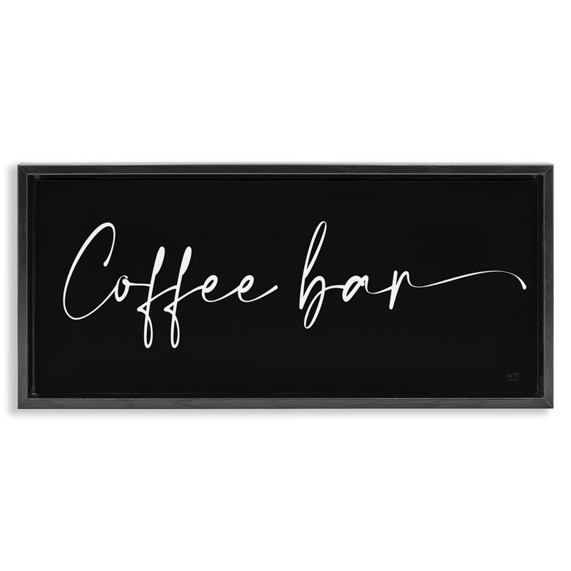 Coffee Bar Classy Script Black Framed Floater Canvas Wall Art by Lux + Me Designs, Jet Black Floater Frame, 14" H x 31" W