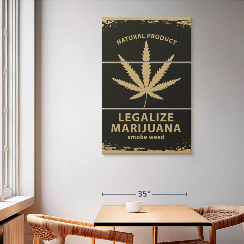 Marijuana Campaign, 65" H x 42" W