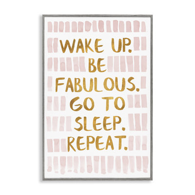 «Wake Up Be Fabulous», estampe numérique encadrée par SD Graphics Studio