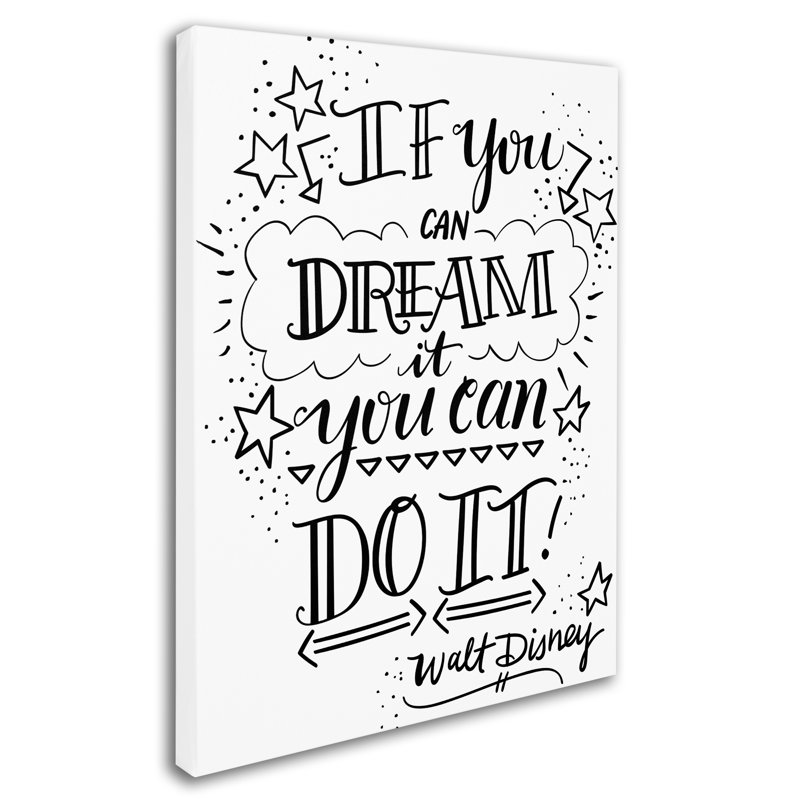 «Dream It Do It» par Arzel, reproduction d'art textuel sur toile tendue, H 19 po x l 14 po x P 2 po