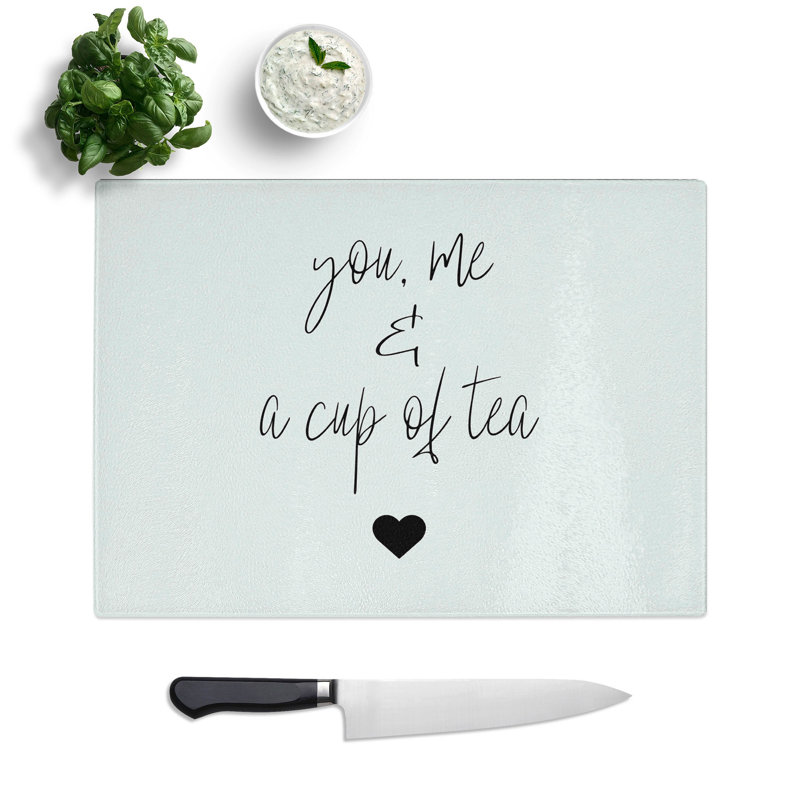 You Me and a Cup of Tea Chopping Board, 28.5cm W x 39cm L