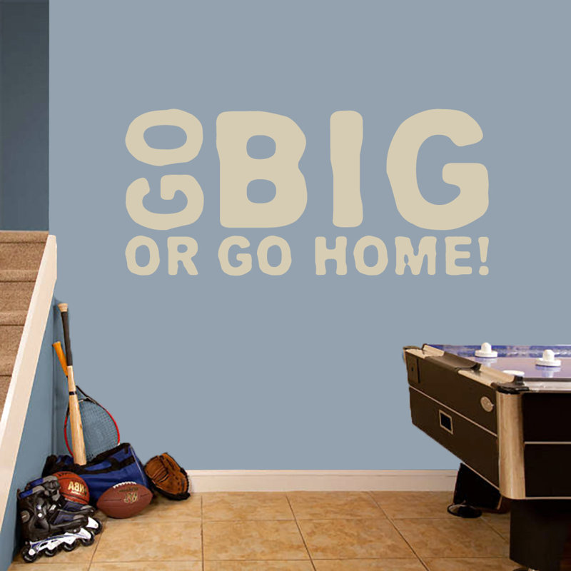 Décalcomanie murale go big ou go home, Beige clair