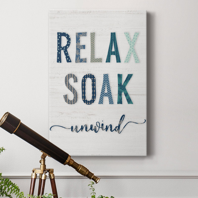 Relax Soak Unwind - Art textuel sur toile tendue, H 18 po x l 12 po x P 1 po