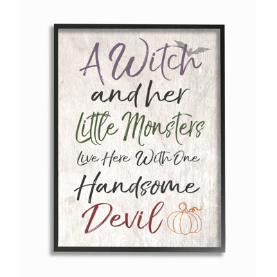 " A Witch, Little Monsters, And A Handsome Devil " by Daphne Polselli