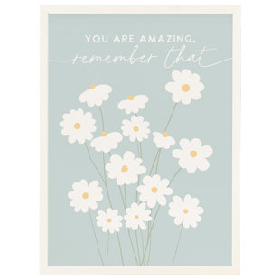 You Are Amazing Daisies