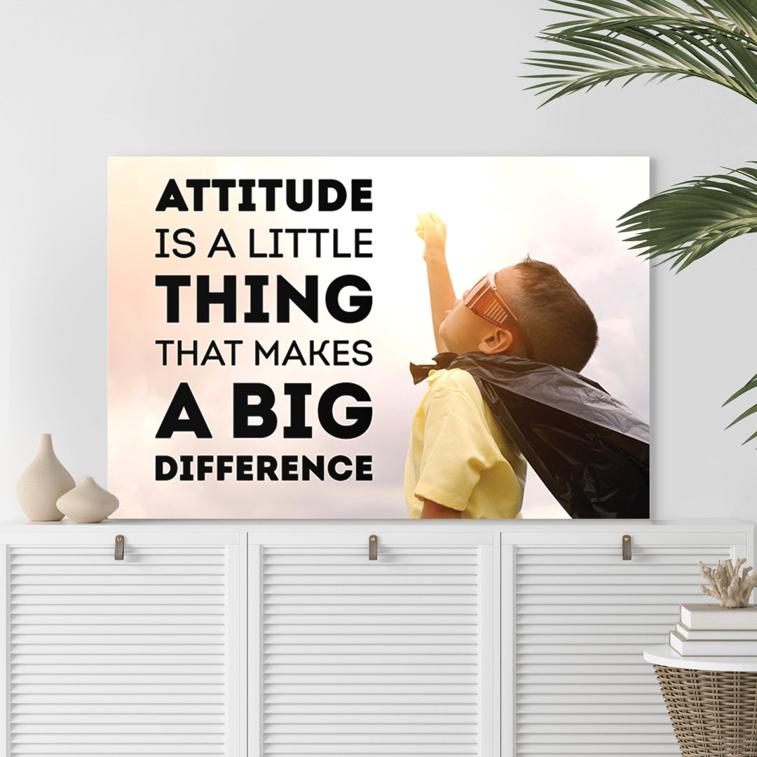 Attitude – Premium Leinwanddruck – Kollektion Quote Designs