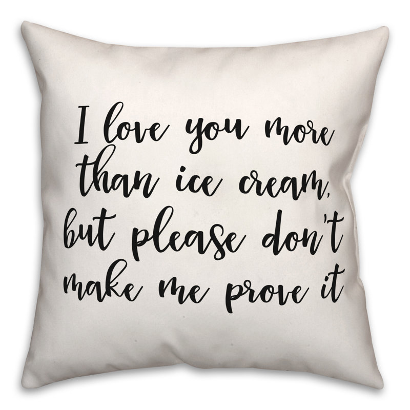 Coussin décoratif noir et blanc I Love You More Than Ice Cream