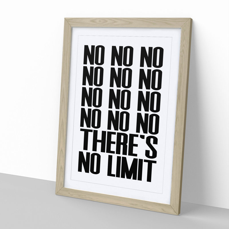No Limit - Picture Frame Typography, 65cm H x 48cm W x 2cm D, Oak Framed