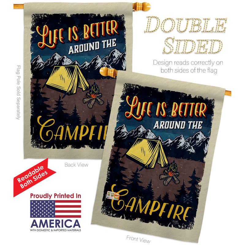 Drapeau de jardin Better Campfire, H 40 po x l 28 po