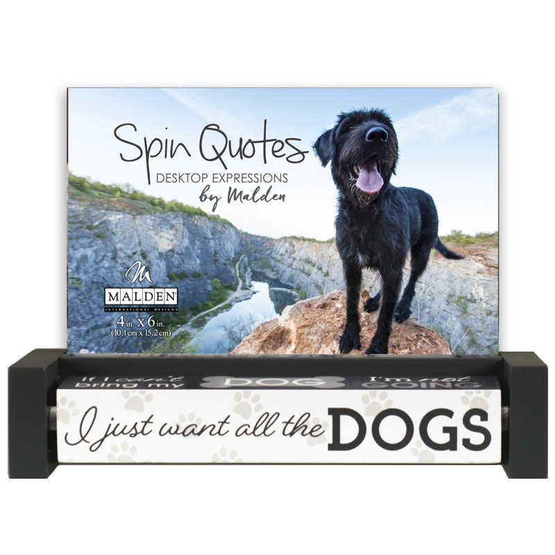 Malden Int Designs, cadre photo pour chien et citations de Spin