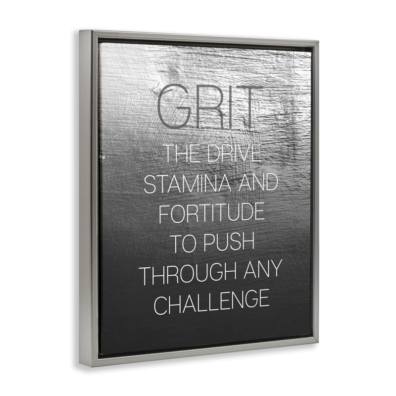  «Grit Motivational Définition», art mural encadré par Daphne Polselli, Cadre flottant gris lustré, H 31 po x l 25 po