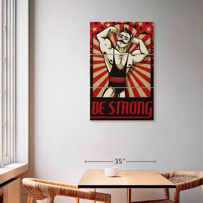 Sireci Be Strong Poster, 57'' H x 36'' W