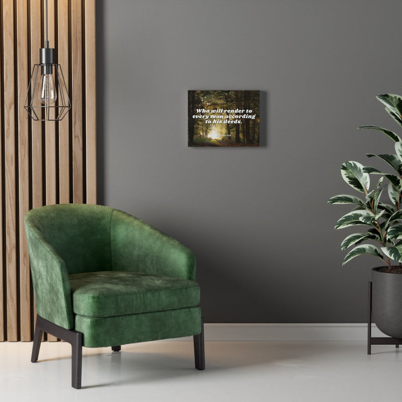 Rendered By God Romans 2:6 - Wrapped Canvas Print, 61cm H x 76cm W