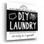 Art mural en verre Epic Art «Diy Laundry Bw» par Melissa Averinos-106418376