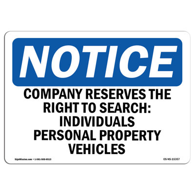 Company Reserves the Right to Search Sign