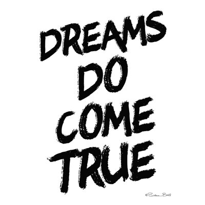 «Dreams Do Come True», art textuel sur toile tendue