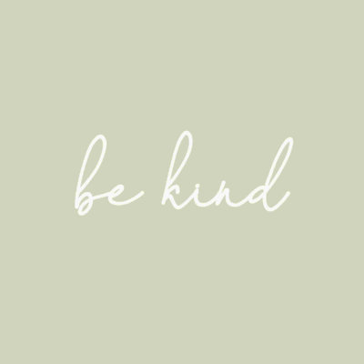 Be Kind 2