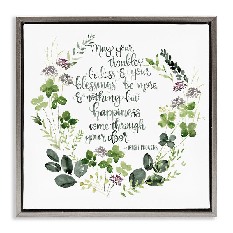 "Trouble", Proverbes irlandais, art mural encadré par Jennifer Paxton Parker, Cadre flottant gris lustré, H 25 po x l 25 po
