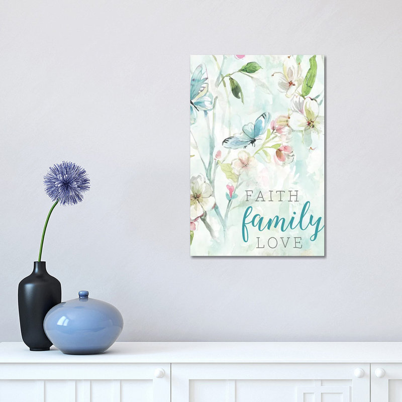 Faith Family Love by Carol Robinson - Print on Canvas, 66.04 cm H x 45.72 cm W x 1.91 cm D, Wrapped Canvas