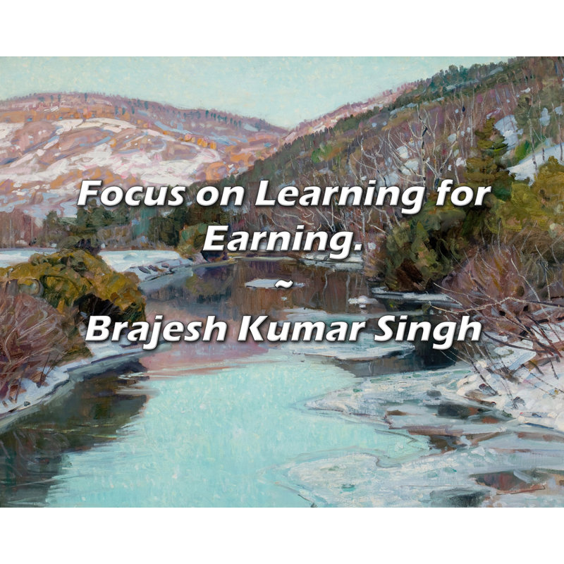 Citation de Brajesh Kumar Singh: Focus on Apprendre pour gagner., H 15 po x l 18 po