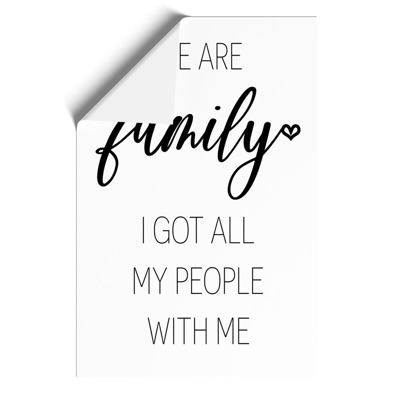 We Are Family - Frameless Print, 59cm H x 42cm W x 0.1cm D