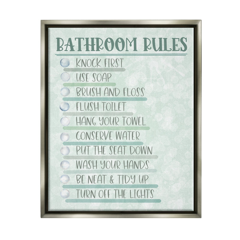 «Bathroom Rules on Green», H 31 po x l 25 po x P 1,7 po, Cadre flottant gris lustré