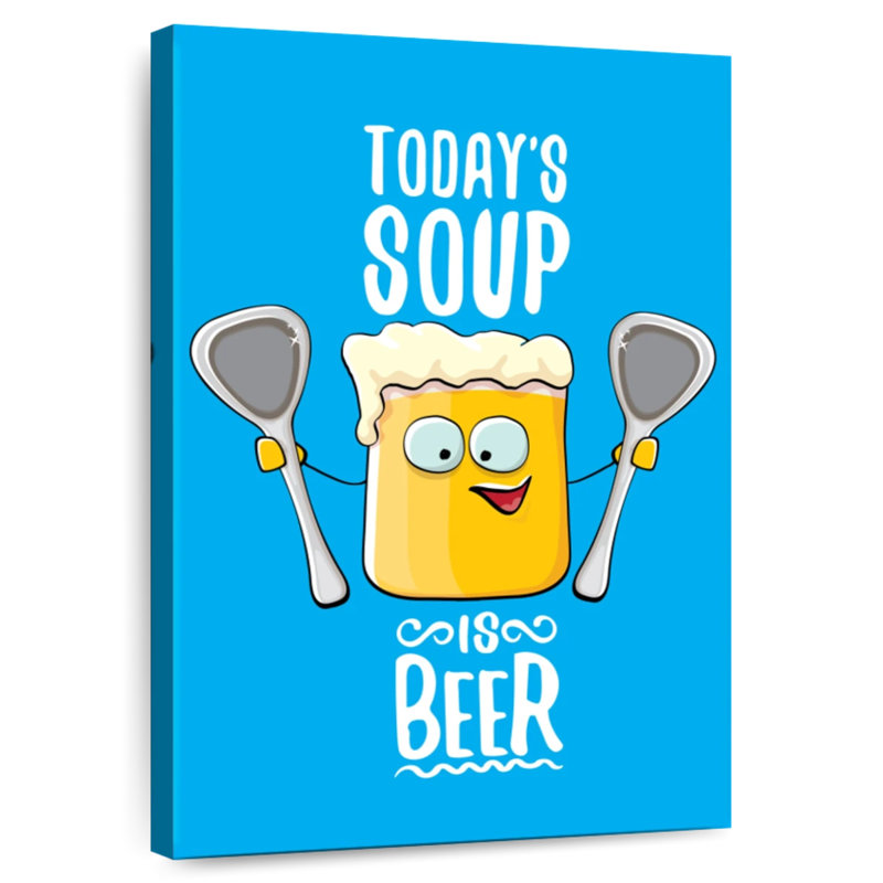 La soupe du jour chez Yarlin : à  la bière, H 36 po x l 24 po